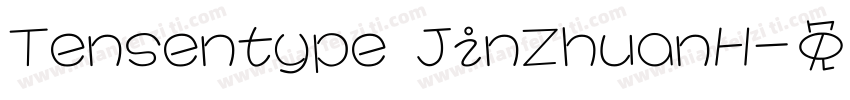 Tensentype JinZhuanH字体转换